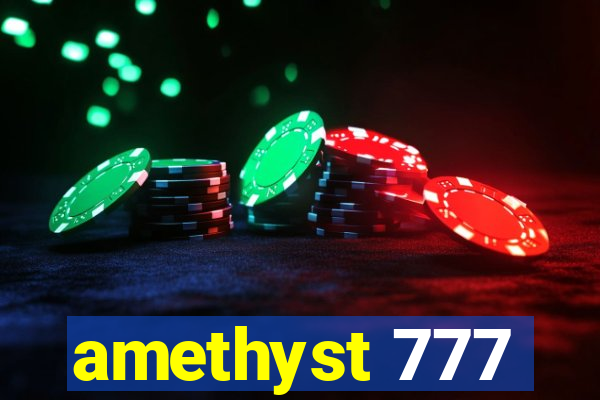 amethyst 777